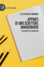 Appunti di uno scrittore immaginario