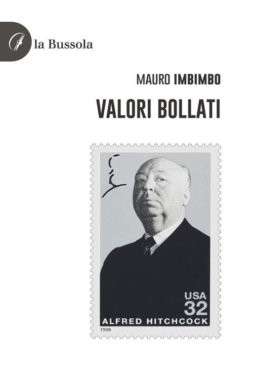 Valori bollati - Mauro Imbimbo - ebook