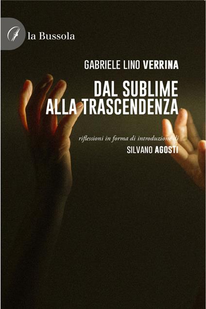 Dal sublime alla trascendenza - Gabriele Lino Verrina - ebook