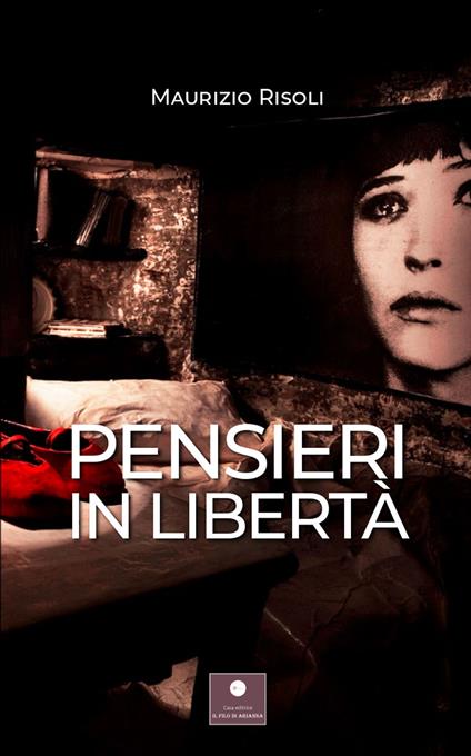 Pensieri in libertà - Maurizio Risoli - copertina
