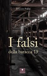 I falsi della baracca 19