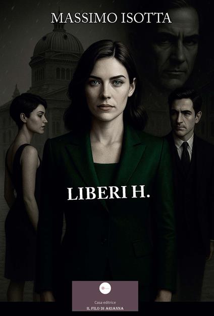 Liberi H. - Massimo Isotta - copertina