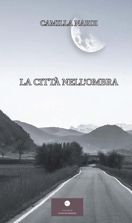 La città nell'ombra - Camilla Nardi - copertina