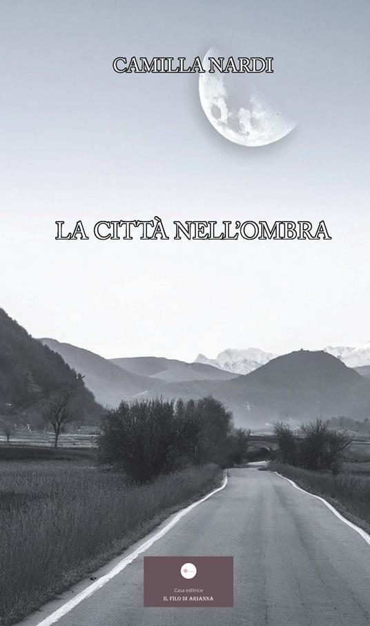 La città nell'ombra - Camilla Nardi - copertina