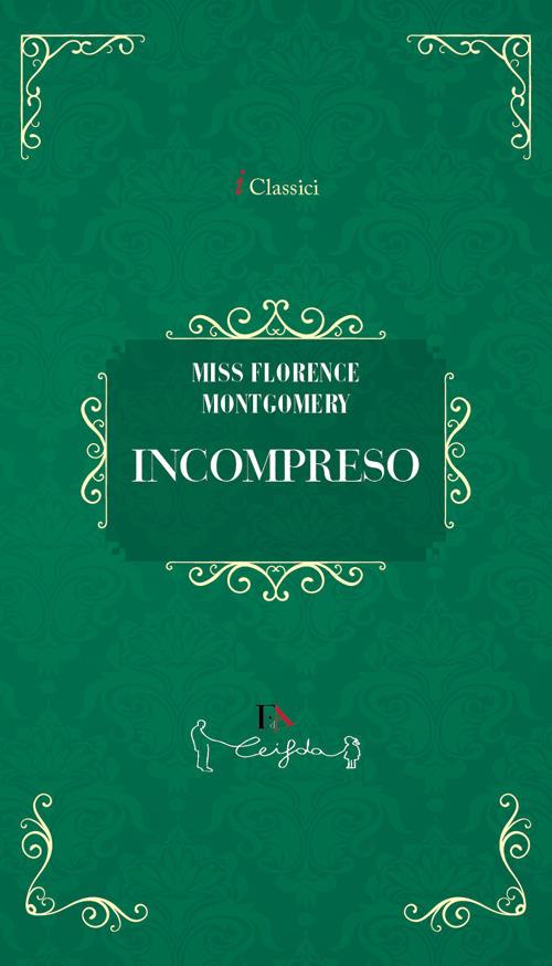 Incompreso - Florence Montgomery - copertina