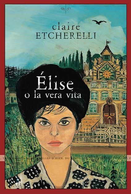 Élise o la vera vita - Claire Etcherelli - copertina
