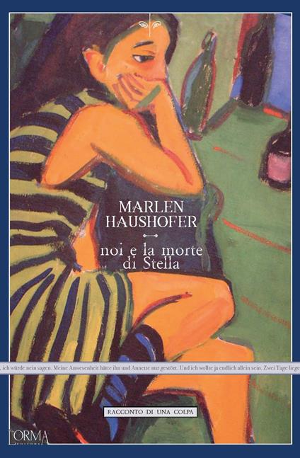 Noi e la morte di Stella - Marlen Haushofer - copertina