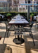 Luoghi del commercio, pratiche del consumo e spazi della città contemporanea