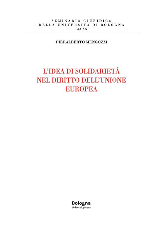 L'idea di solidarietà nel diritto dell'Unione europea - Pieralberto Mengozzi - copertina