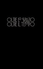 Oltre lo spazio oltre il tempo. Il sogno di Ulisse Aldrovandi