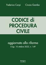 Codice di procedura civile. Aggiornato alla riforma D.lgs. 10 ottobre 2022, n. 149