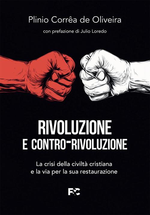 Rivoluzione e contro-rivoluzione - Plinio Corrêa de Oliveira - copertina