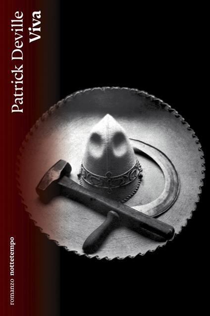 Viva - Patrick Deville,Filippo D'Angelo - ebook
