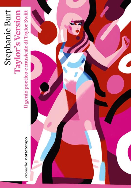 Taylor's version. Il genio poetico e musicale di Taylor Swift - Stephanie Burt - copertina