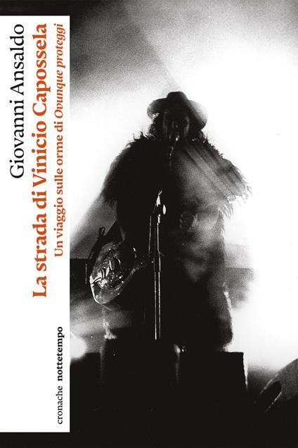 La strada di Vinicio Capossela - Giovanni Ansaldo - ebook