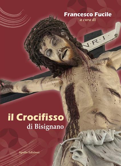 Il Crocifisso di Bisignano - Francesco Fucile - copertina