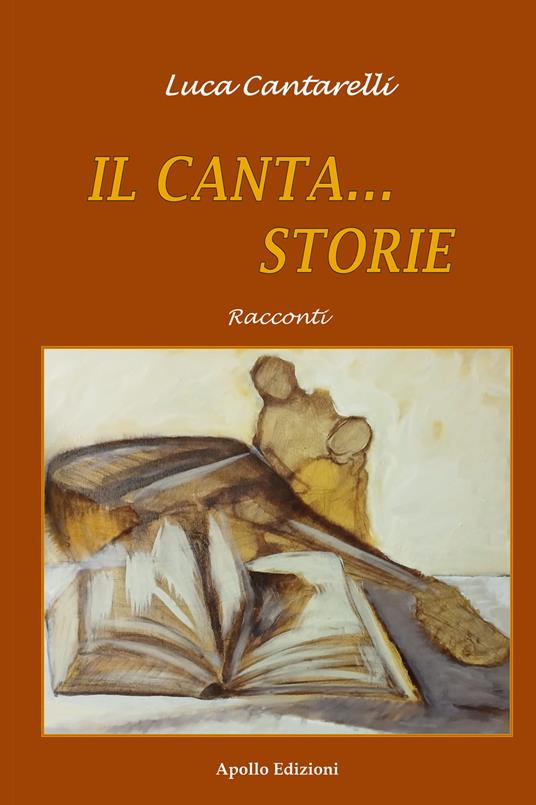 Il canta... storie - Luca Cantarelli - copertina