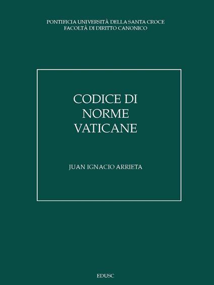 Codice di norme vaticane 2022 - Juan Ignacio Arrieta - copertina