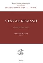 Messale Romano. Tradizione, traduzione, teologia