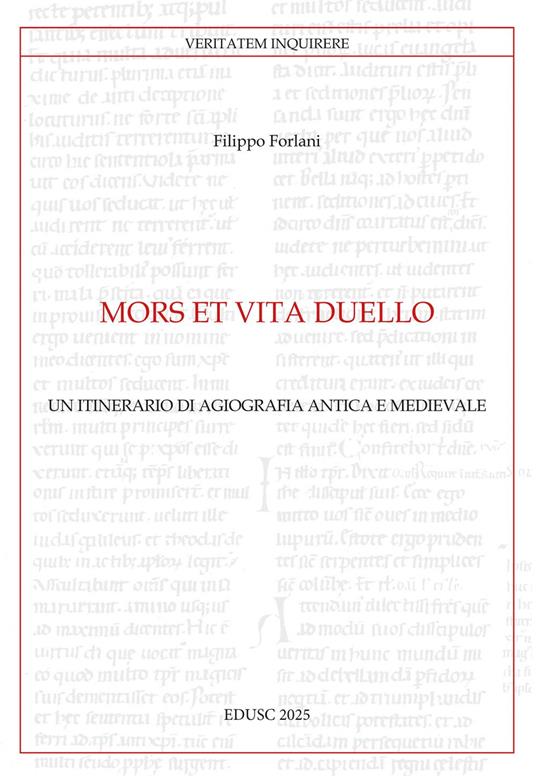 Mors et vita duello. Un itinerario di agiografia antica e medievale - Filippo Forlani - ebook