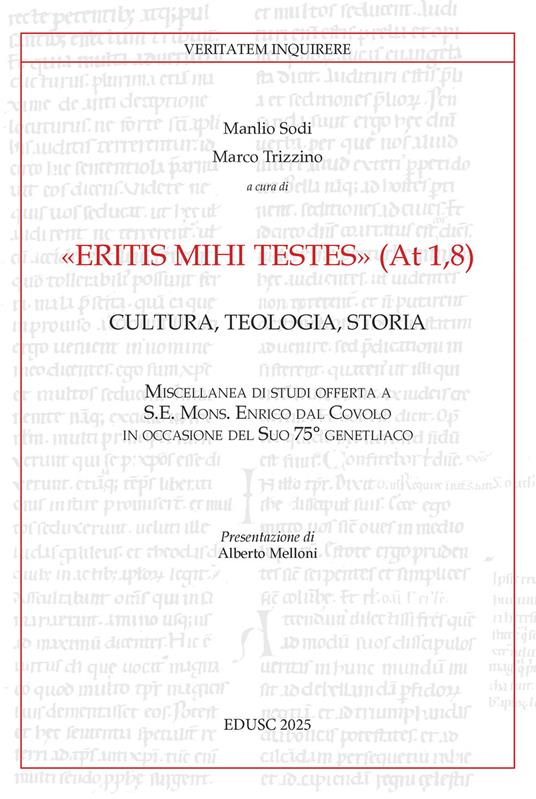 «Eritis mihi testes» (At 1,8). Cultura, teologia, storia - copertina