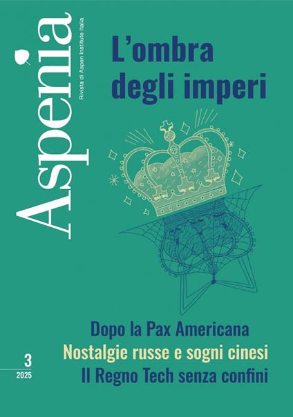 L' Aspenia (2025). Vol. 3 - AA.VV. - ebook