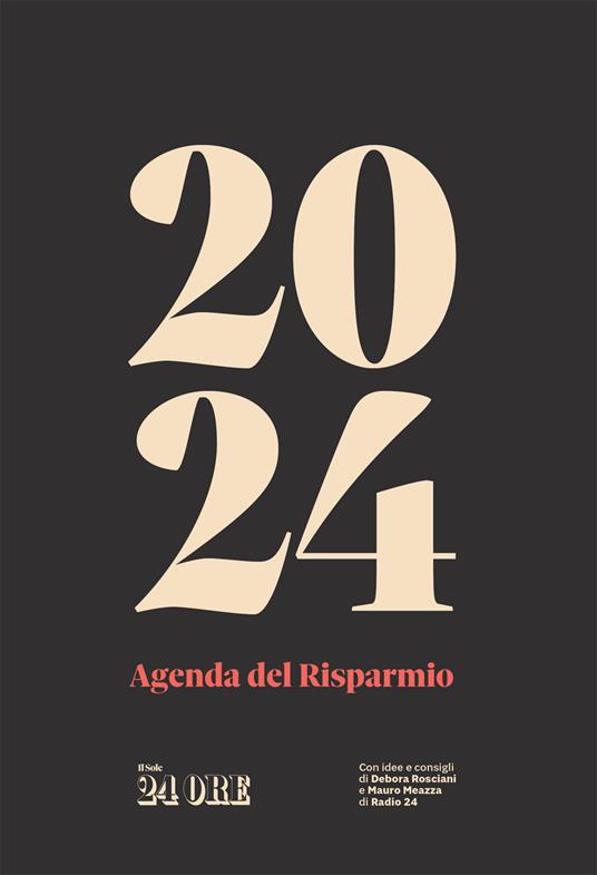 Agenda del risparmio 2024 - Mauro Meazza - Debora Rosciani - Libro