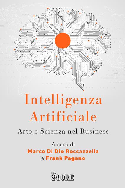 Intelligenza artificiale. Arte e scienza nel business - copertina
