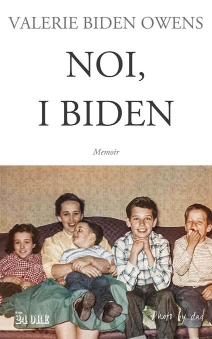 Noi, i Biden - Valerie Biden Owens - copertina