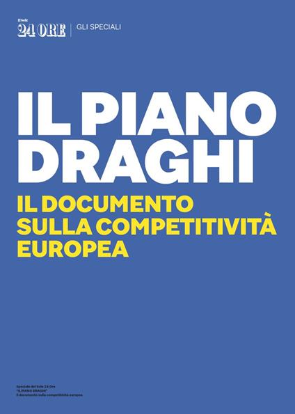 Il piano Draghi. Il documento sulla competitività Europea - AA.VV. - ebook