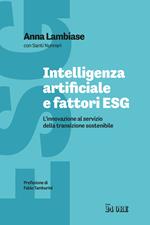 Intelligenza artificiale e fattori ESG. L'innovazione al servizio della transizione sostenibile