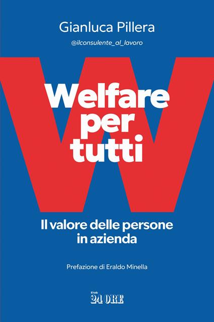 Welfare per tutti. Il valore delle persone in azienda - Gianluca Pillera - copertina