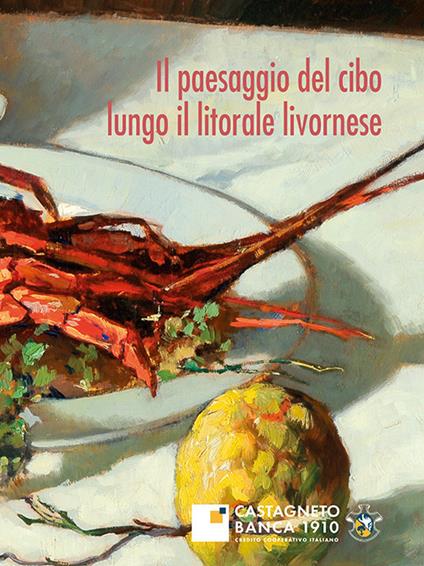 Il paesaggio del cibo lungo il litorale livornese - copertina