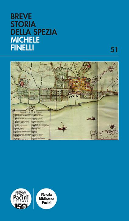 Breve storia della Spezia - Michele Finelli - copertina