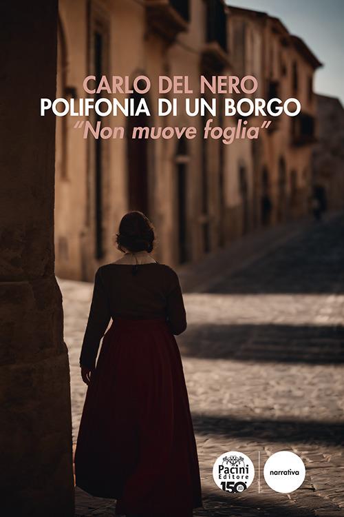 Polifonia di un borgo. «Non muove foglia» - Carlo Del Nero - copertina