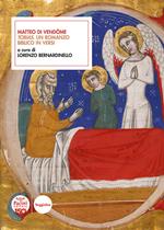 Matteo di Vendôme. «Tobias». Un romanzo biblico in versi