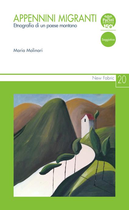 Appennini migranti - Maria Molinari - ebook
