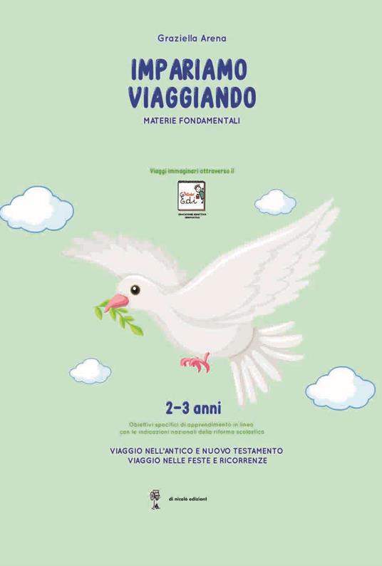Imparare viaggiando. Materie fondamentali. 2-3 anni - Graziella Arena - copertina