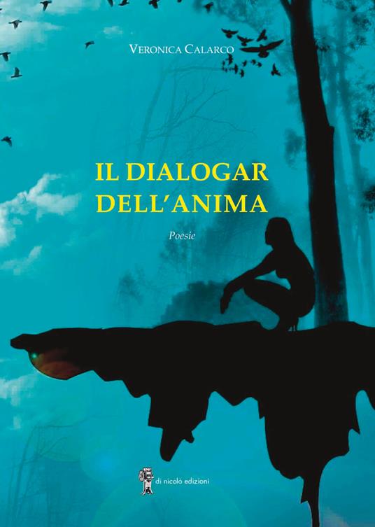 Il dialogar dell’anima - Veronica Calarco - copertina