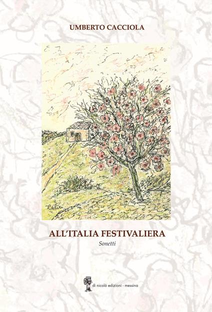 All’Italia festivaliera - Umberto Cacciola - copertina