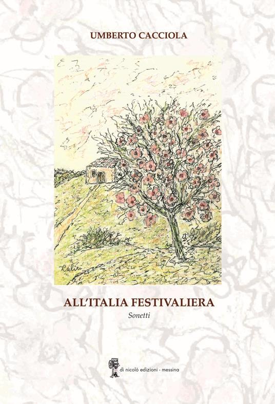 All’Italia festivaliera - Umberto Cacciola - copertina