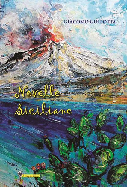 Novelle siciliane - Giacomo Gullotta - copertina