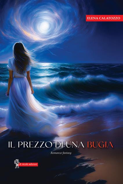 Il prezzo di una bugia - Elena Calatozzo - copertina