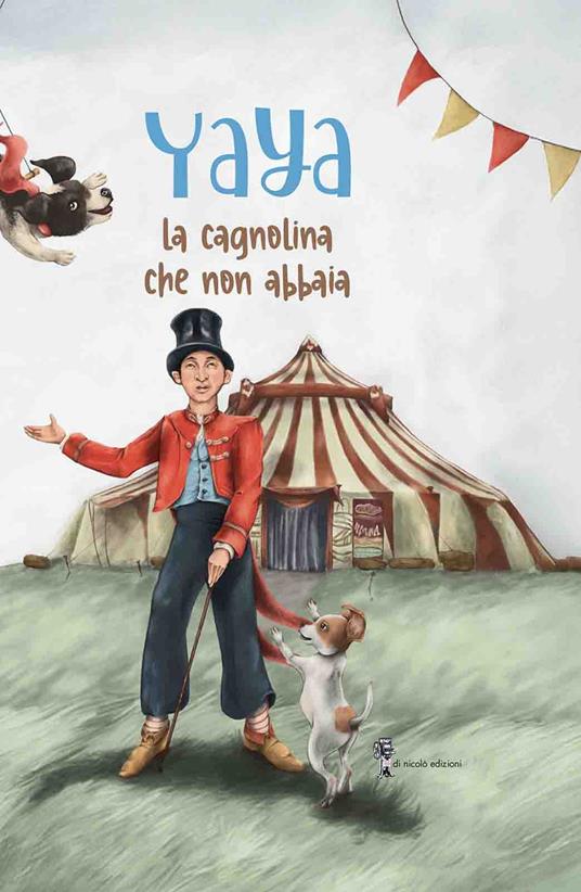 Yaya. La cagnolina che non abbaia - Andrea D'Amico - copertina