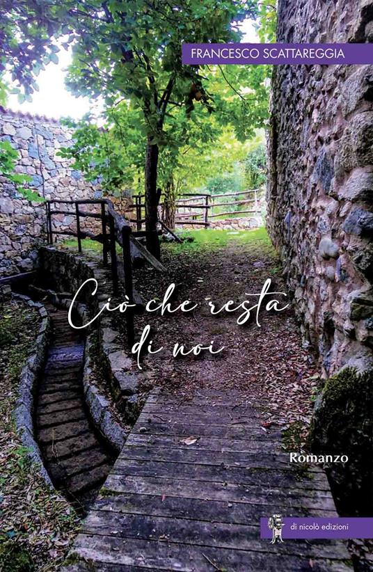 Ciò che resta di noi - Francesco Scattareggia - copertina