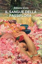 Il sangue della passiflora