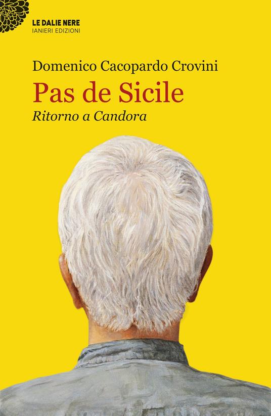Pas de Sicile. Ritorno a Candora - Domenico Cacopardo - copertina
