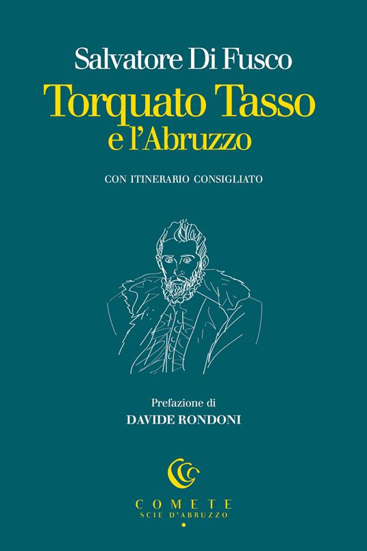 Torquato Tasso e l'Abruzzo - Salvatore Di Fusco - copertina