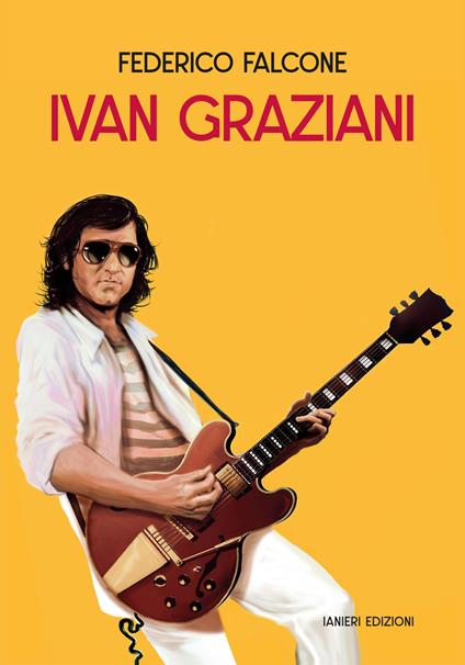 Ivan Graziani. Libro 232 - Federico Falcone - copertina