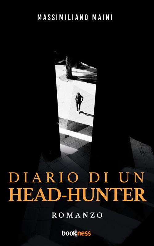 Diario di un head-hunter - Massimiliano Maini - ebook
